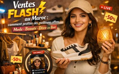 Ventes Flash au Maroc : comment profiter des meilleures offres Mode, Beauté & Déco en live